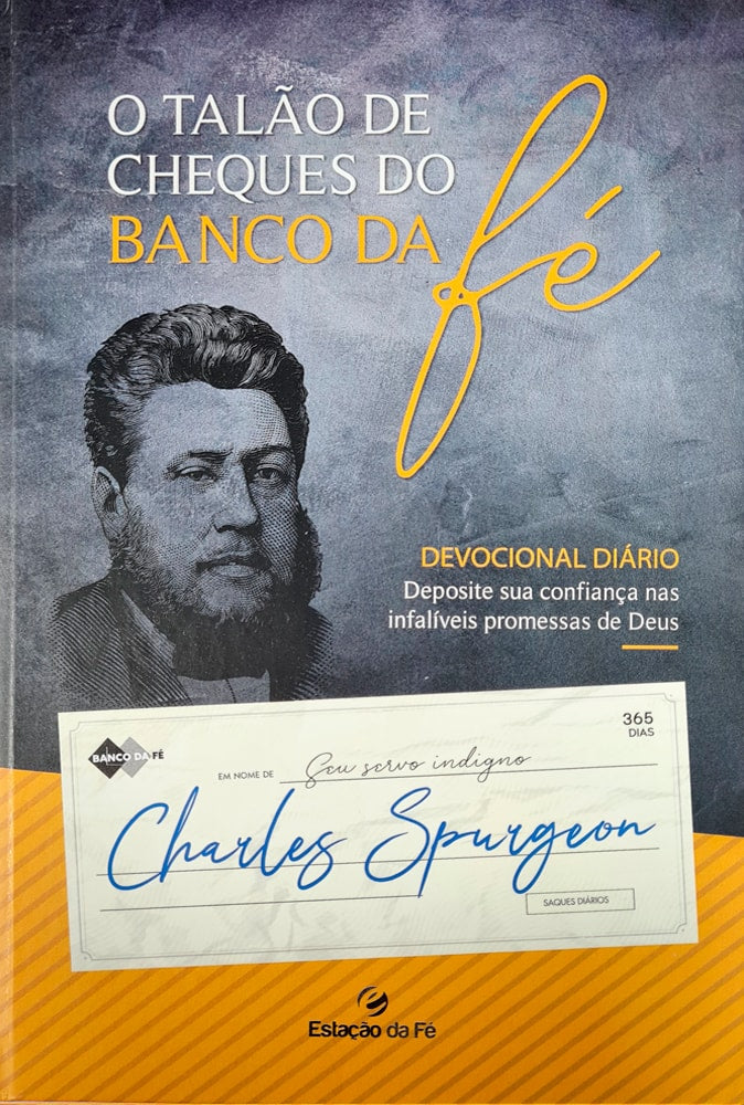 Livro "O Talão de Cheques do Banco da Fé" de Charles Spurgeon, capa azul e amarela com retrato. — Plenitude