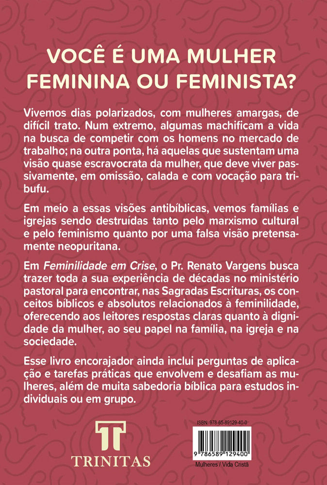 Feminilidade em Crise | Renato Vargens