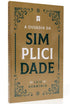 Livro A Ousadia da Simplicidade de Luiz Hermínio, capa dourada com detalhes ornamentados. — Plenitude