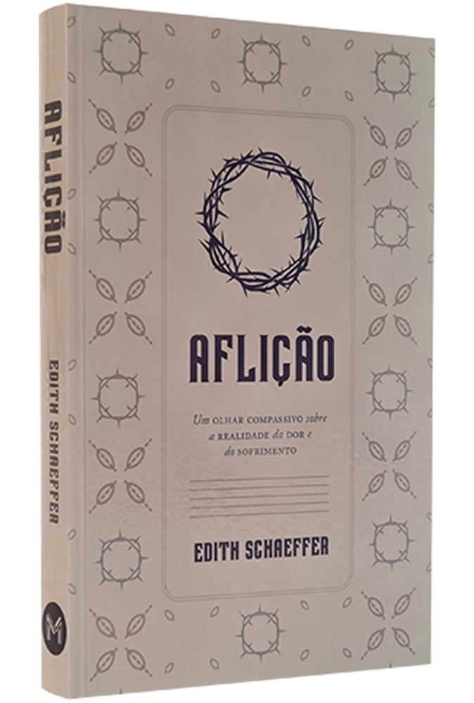 Aflição | Edith Schaeffer