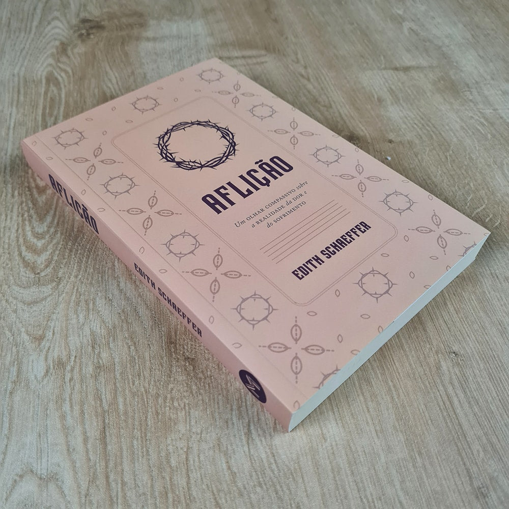 Aflição | Edith Schaeffer