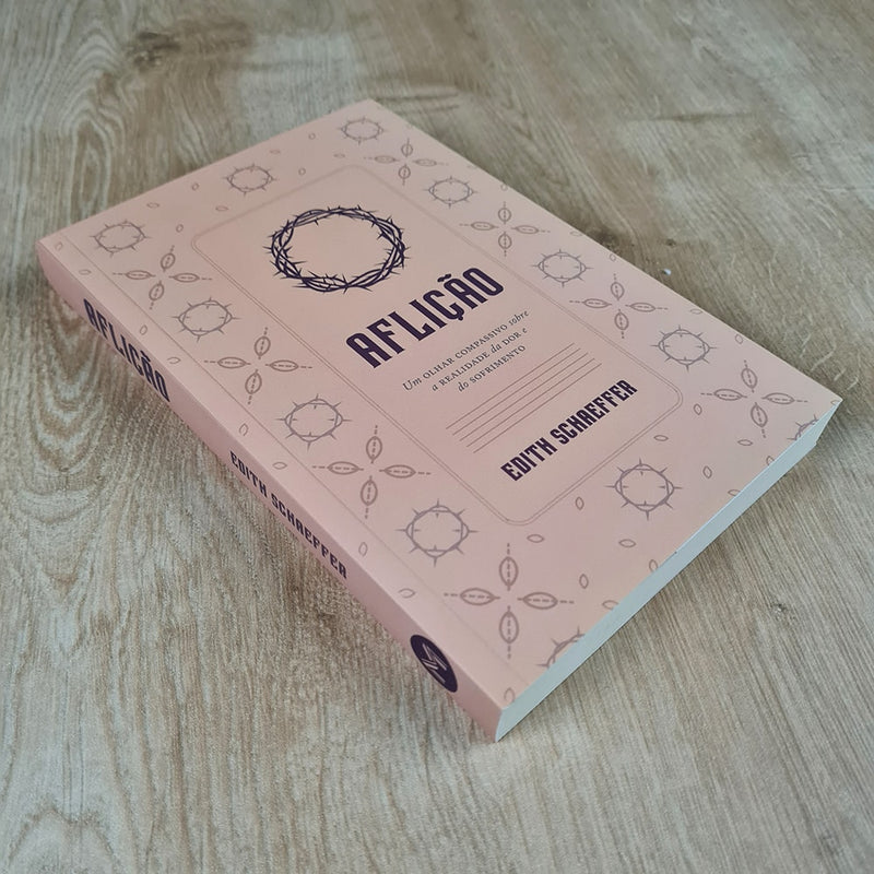 Aflição | Edith Schaeffer