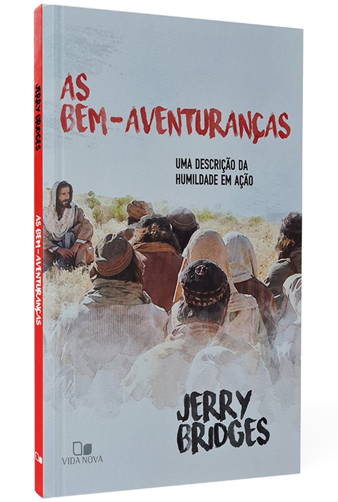 Livro As Bem-Aventuranças, de Jerry Bridges, capa branca com imagem de Jesus e multidão. — Plenitude