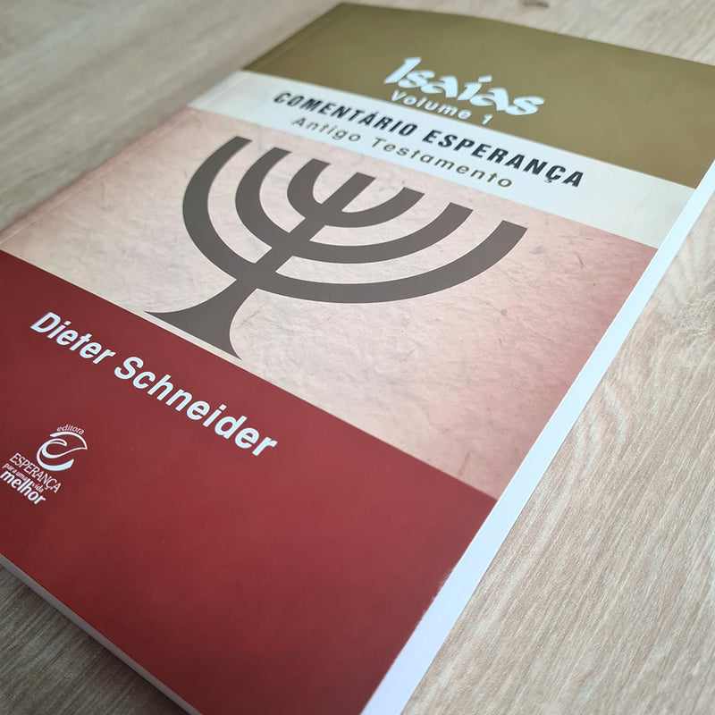 Isaías Vol.1 | Comentário Esperança | Dieter Schneider