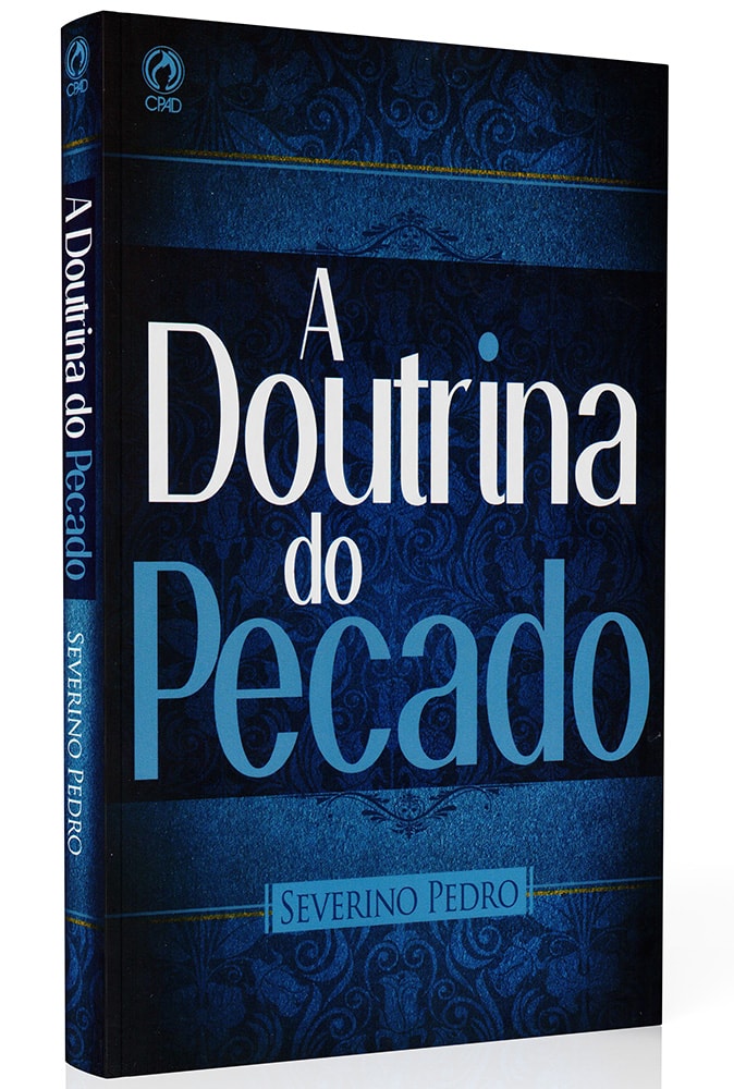 A Doutrina do Pecado | Severino Pedro