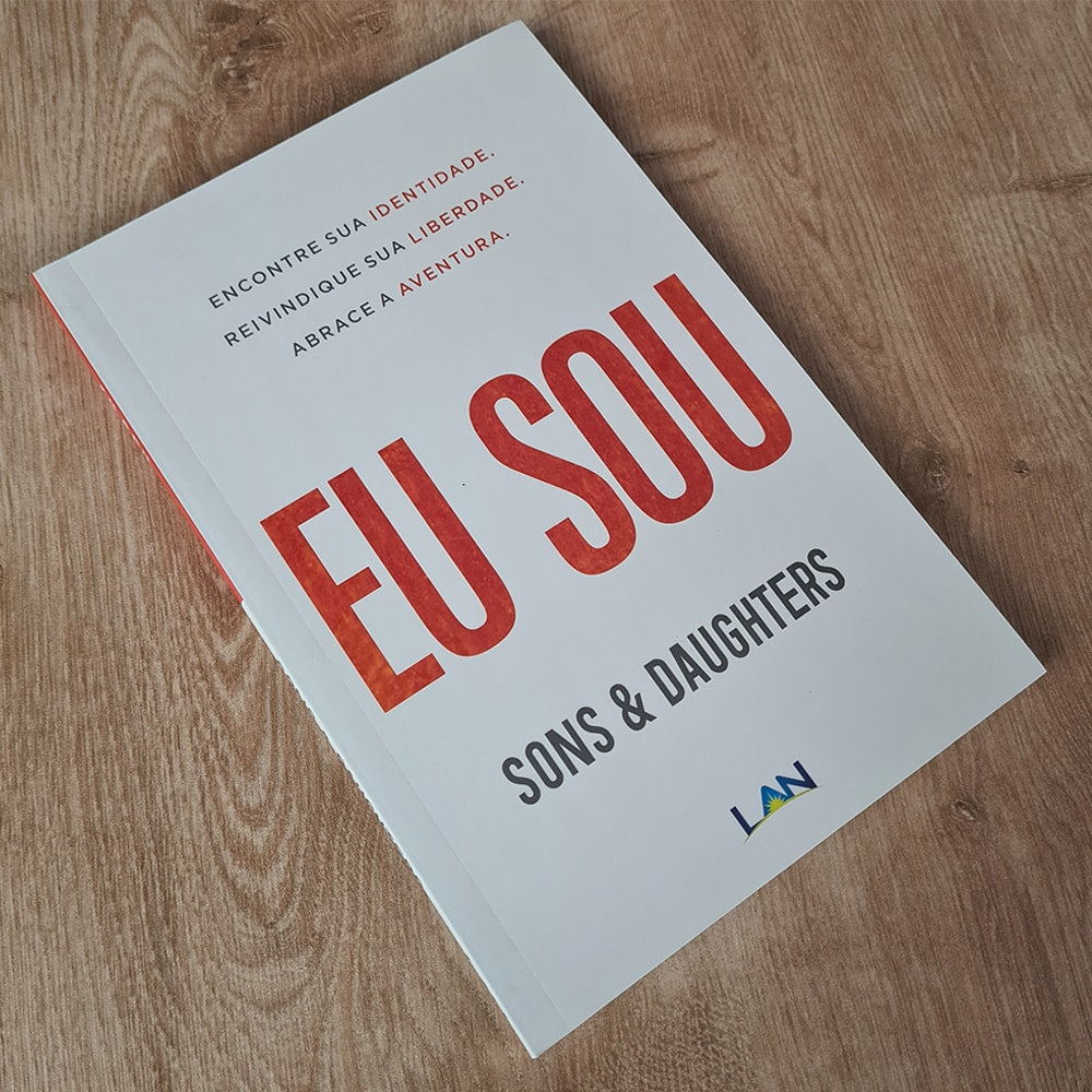 Eu Sou | Sons e Daughters