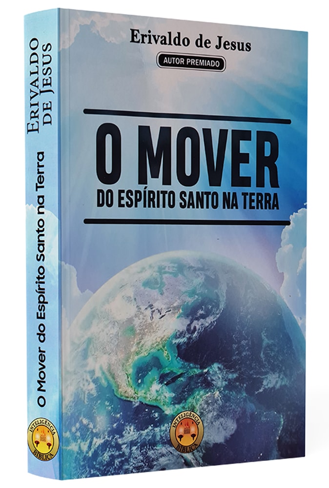O Mover do Espírto Santo na Terra | Erivaldo de Jesus