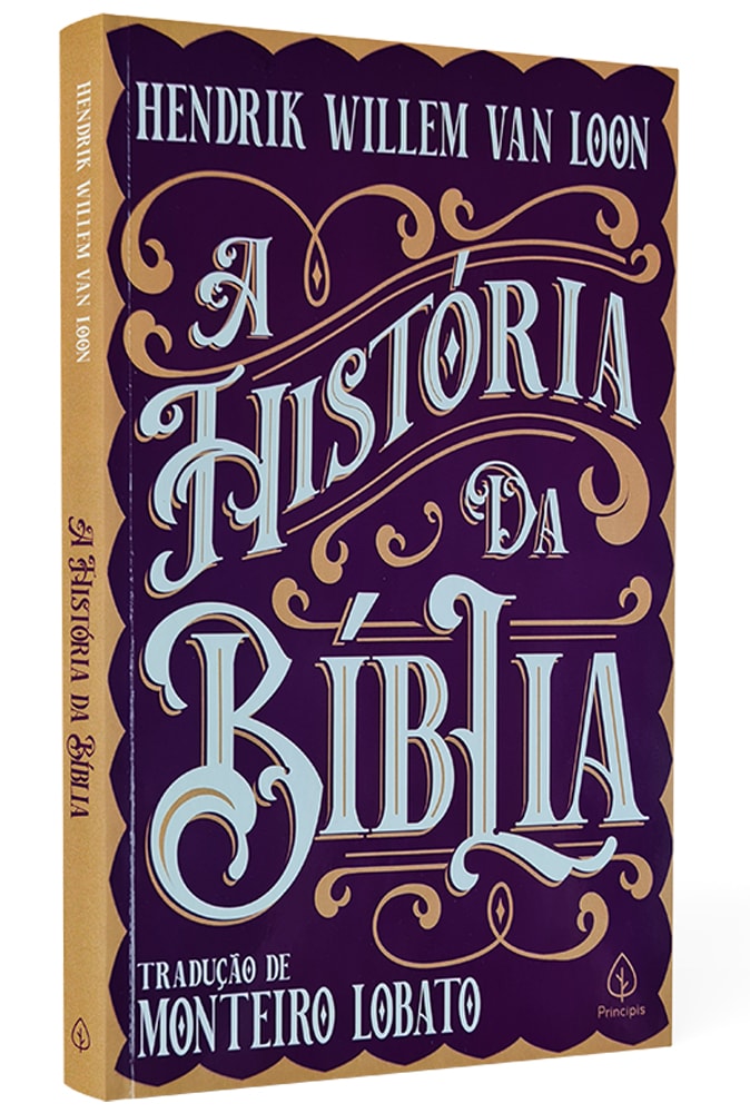 A História da Bíblia | Hendrik W. Van Loon
