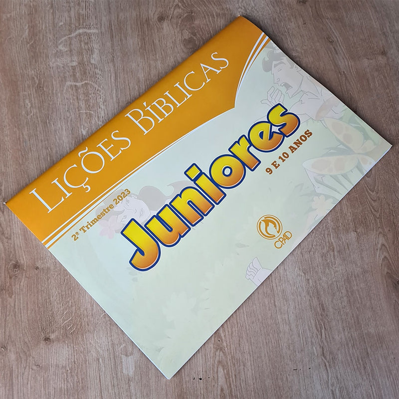 Lições Bíblicas | Juniores | 9 e 10 Anos | 2° Trimestre 2023