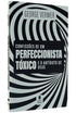 Livro Confissões de Um Perfeccionista Tóxico de George Verwer, capa branca e preta com espiral. — Plenitude
