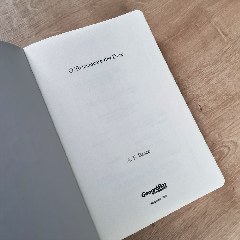 O Treinamento dos Doze | A. B. Bruce