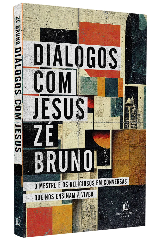 Diálogos com Jesus | Zé Bruno