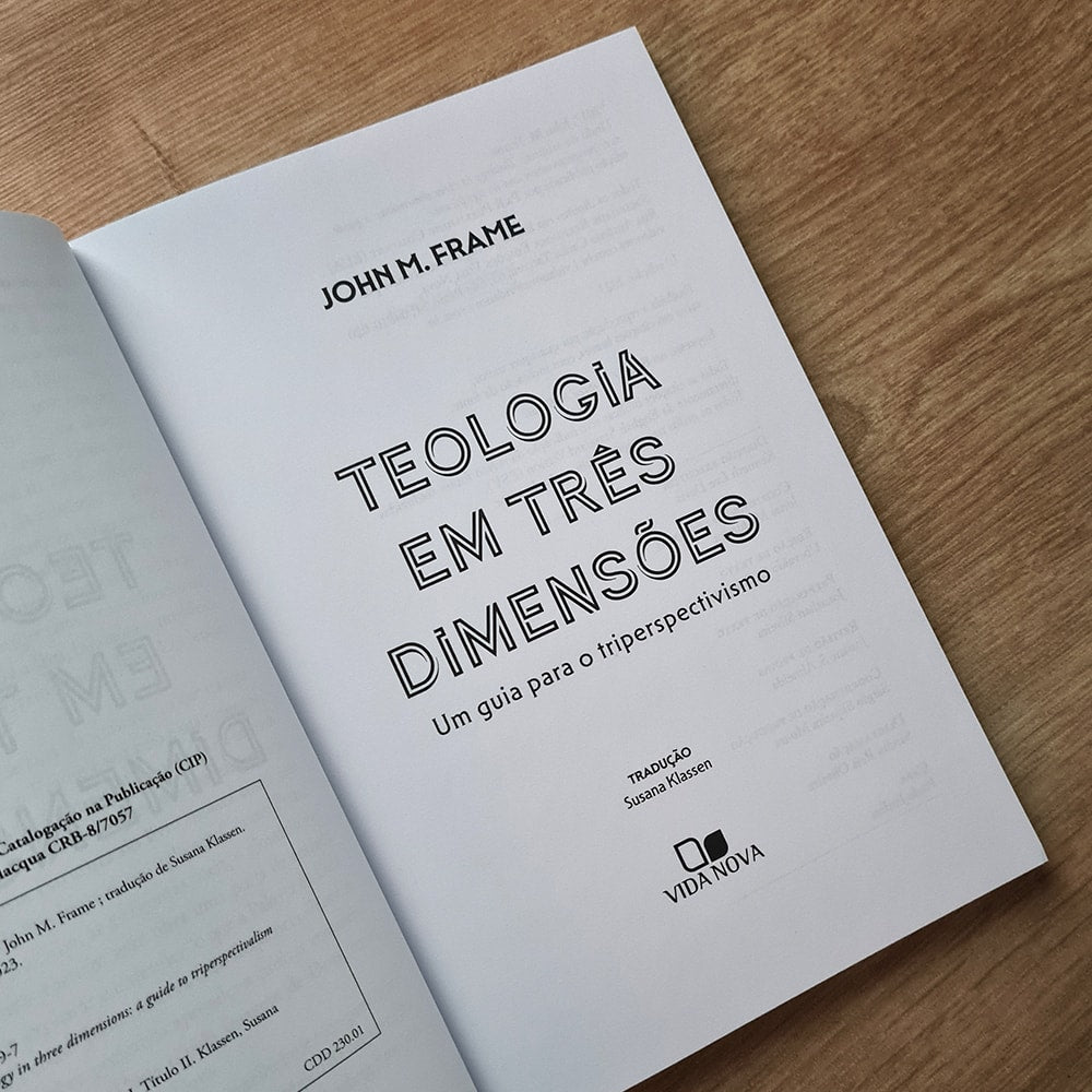 Teologia em Três Dimensões | Jhon M. Frame