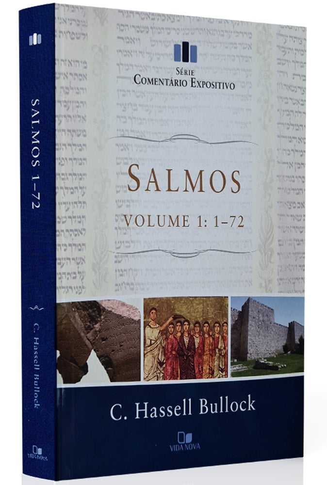 Livro Comentário Expositivo Salmos Vol 1 de C. Hassell Bullock, capa dura azul e bege com detalhes em hebraico. — Plenitude