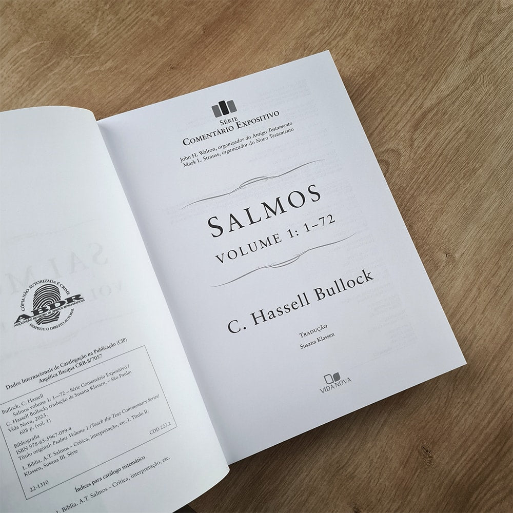 Comentário Expositivo Salmos | Vol 1 | C. Hassell Bullock