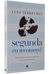Segunda eu Recomeço | Lysa Terkeurst