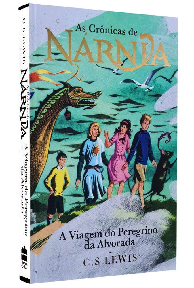 As Crônicas de Nárnia | A Viagem do Peregrino da Alvorada | C.S. Lewis