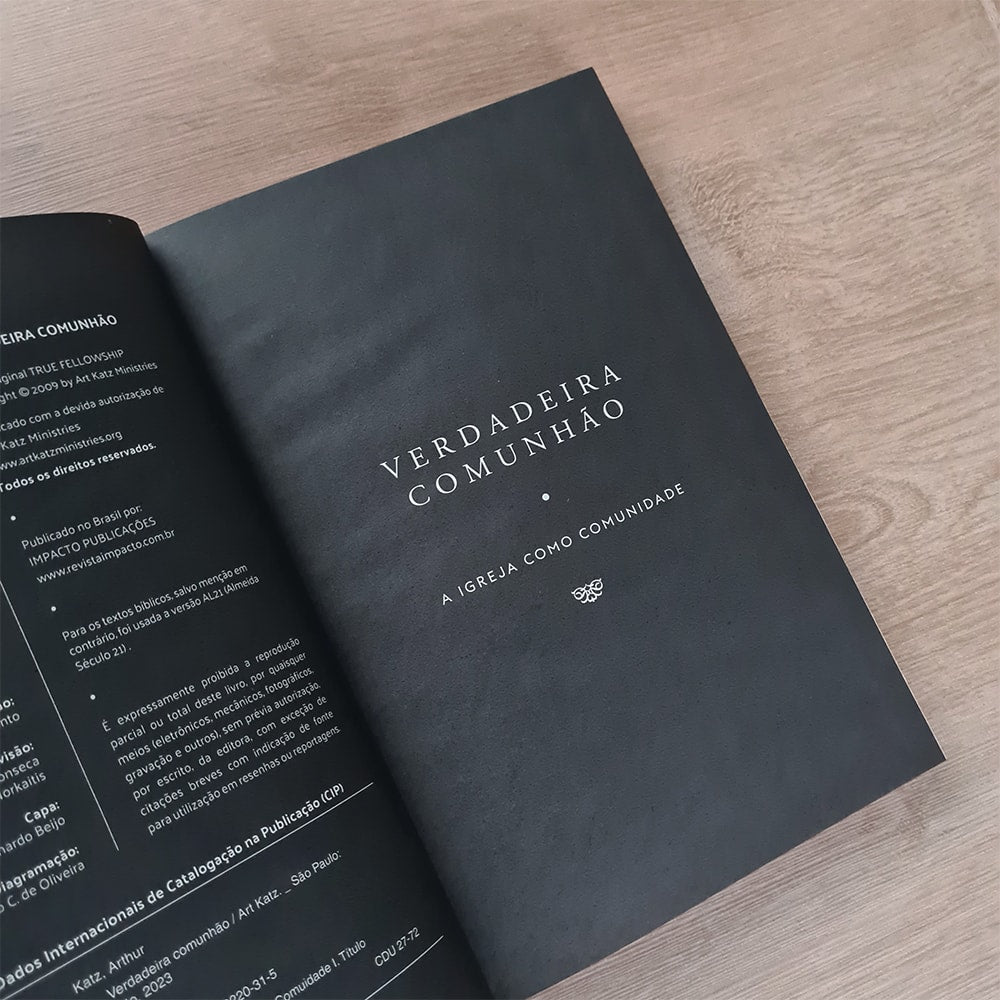 Verdadeira Comunhão | A Igreja  como Comunidade | Art Katz