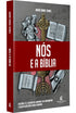 Nós e a Bíblia | André Daniel Reinke