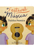 O Festival de Música | Talitha Pereira