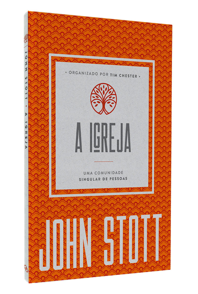 A Igreja | John Stott