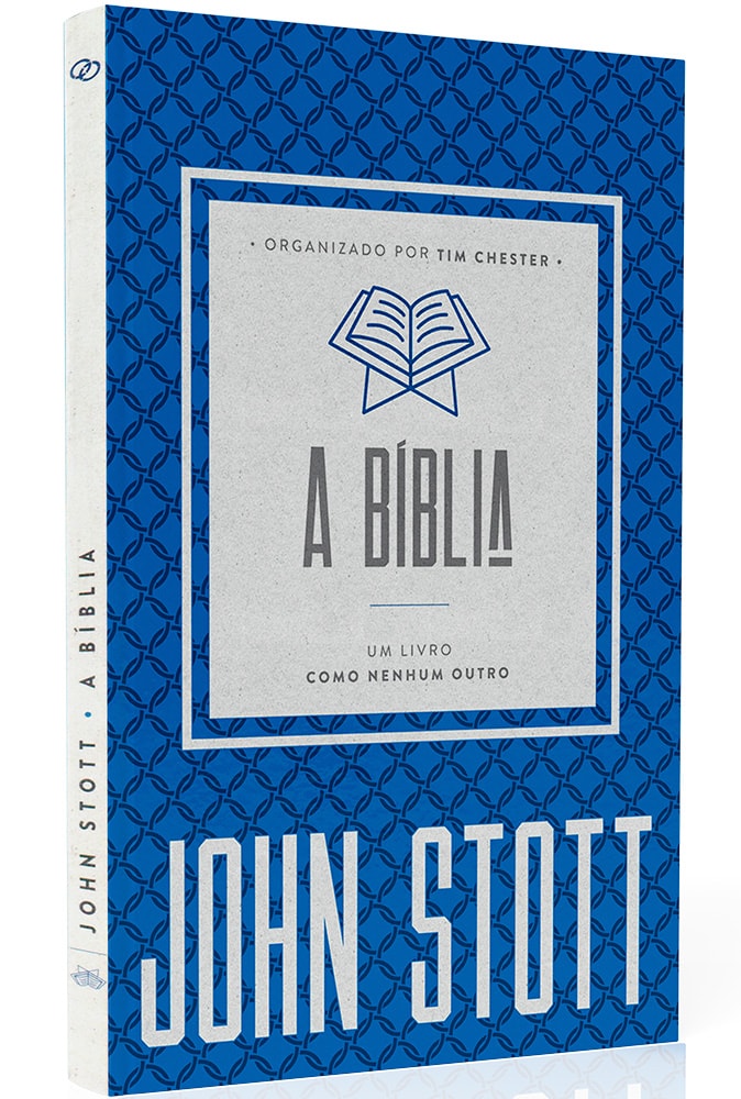 A Bíblia | John Stott