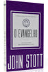 O Evangelho | John Stott