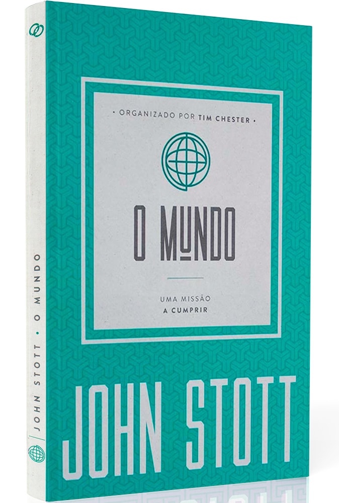 O Mundo | John Stott