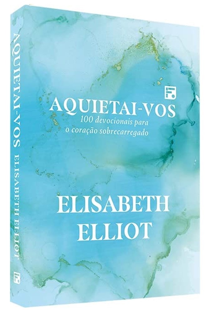 Livro Devocional Aquietai-vos de Elisabeth Elliot, capa azul e dourada com efeito aquarela. — Plenitude