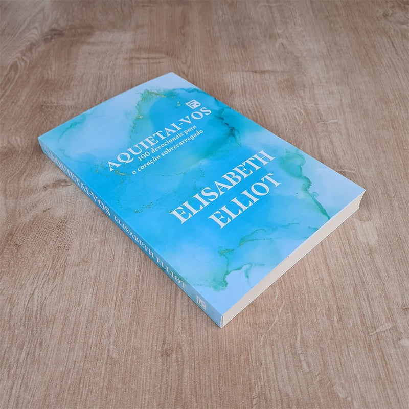 Devocional Aquietai-vos | Elisabeth Elliot