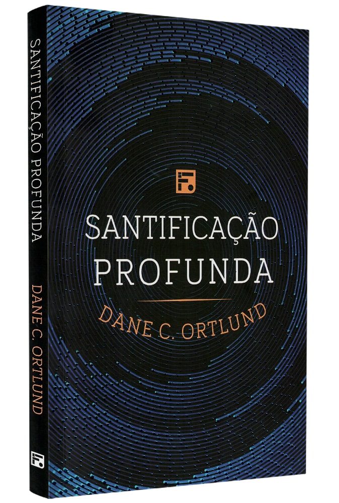 Livro Santificação Profunda, de Dane C. Ortlund, capa preta com espiral azul e título em branco. — Plenitude