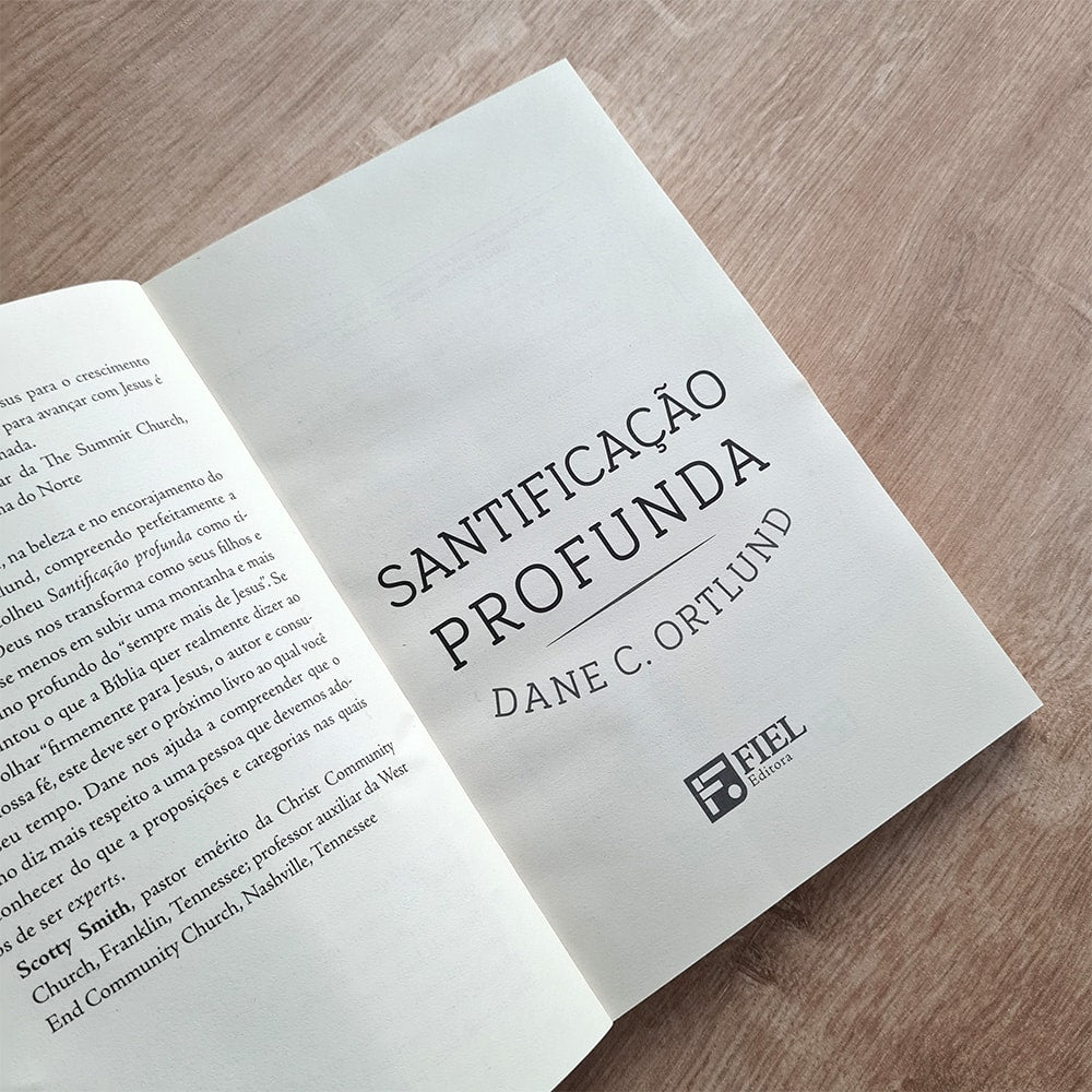 Santificação Profunda | Dane C. Ortlund