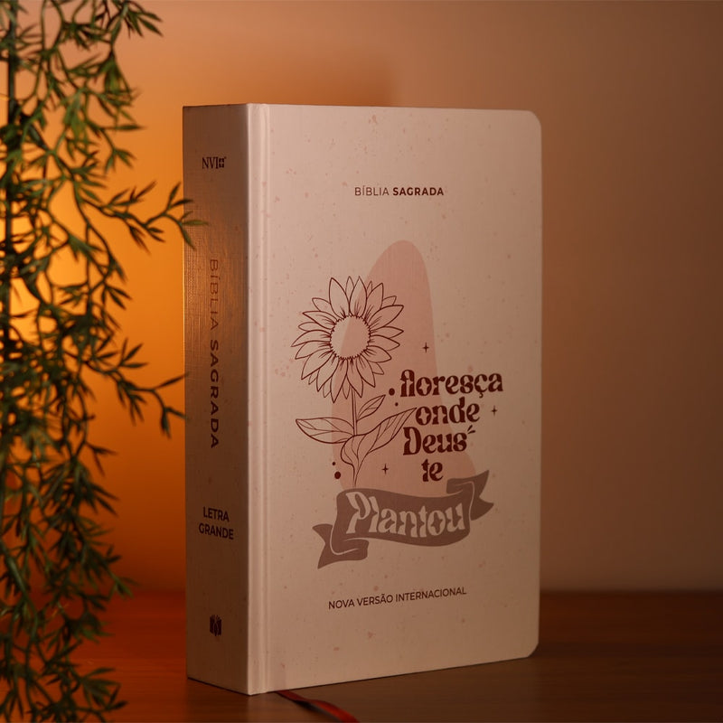 Bíblia Sagrada Floresça | NVI | Letra Grande | Capa Dura