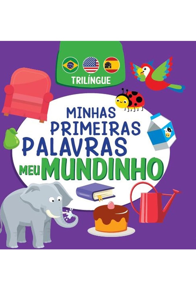 Minhas Primeiras Palavras | Meu Mundinho | Trilíngue