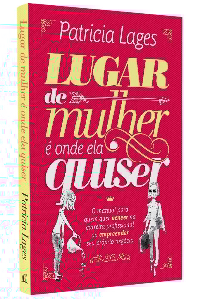 Lugar de Mulher é Onde Ela Quiser | Patricia Lages