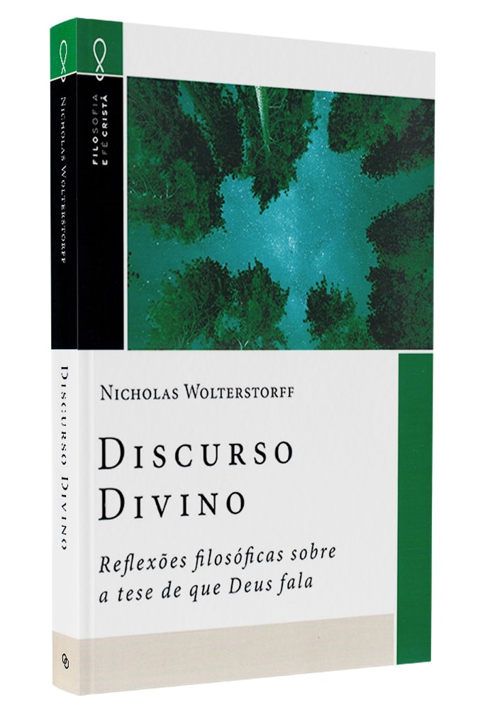 Livro Discurso Divino de Nicholas Wolterstorff, capa branca e verde com floresta e estrelas. — Plenitude