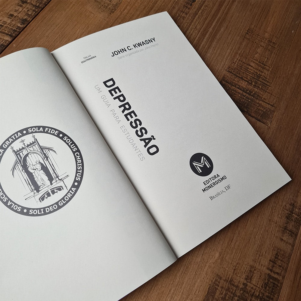 Trilha Doutrinária | Depressão | John C. Kwasny