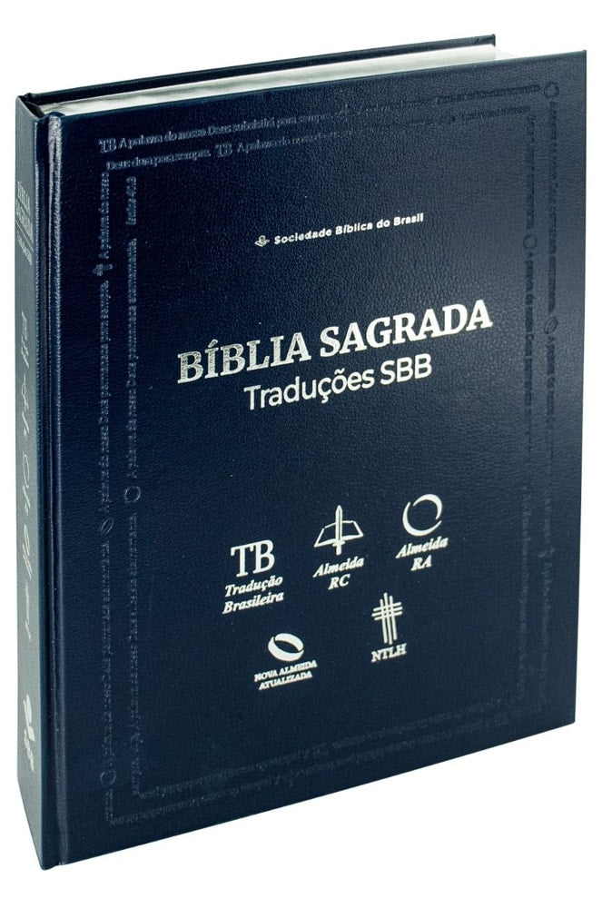 Bíblia Sagrada Traduções SBB | TB | ARC | ARA | NAA | NTLH | Letra Normal | Capa Dura Azul
