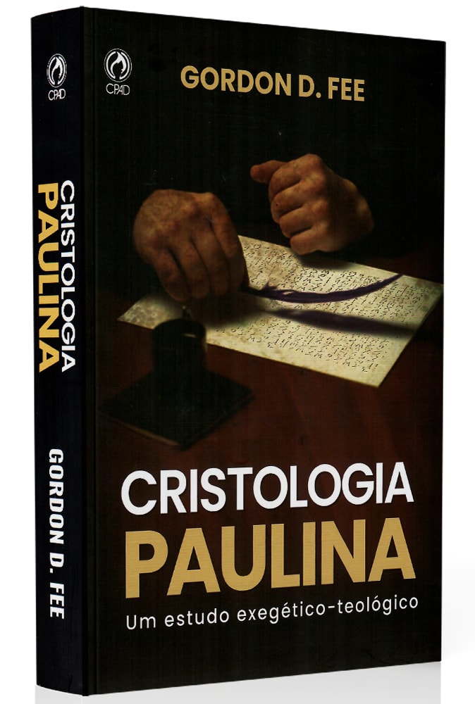 Cristologia Paulina | Gordon D. Fee