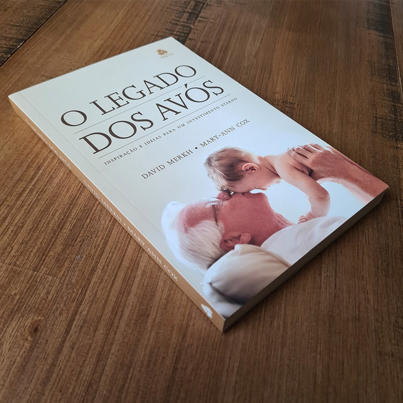 O Legado dos Avós | David Merkh e Mary Ann