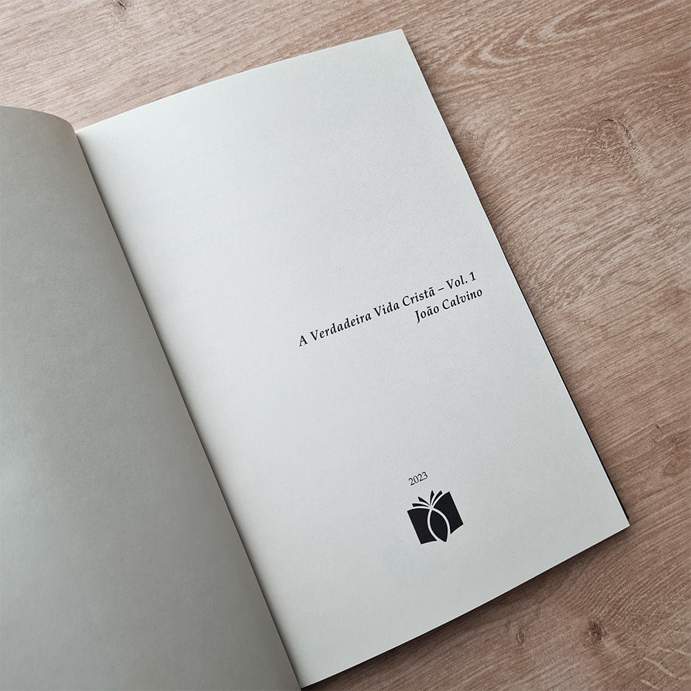 Kit A Verdadeira Vida Cristã | Calvino e Lutero | Vol. 1 e 2
