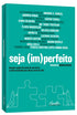 Livro Seja (im)perfeito de Diversos Autores, capa branca com peças de quebra-cabeça. — Plenitude