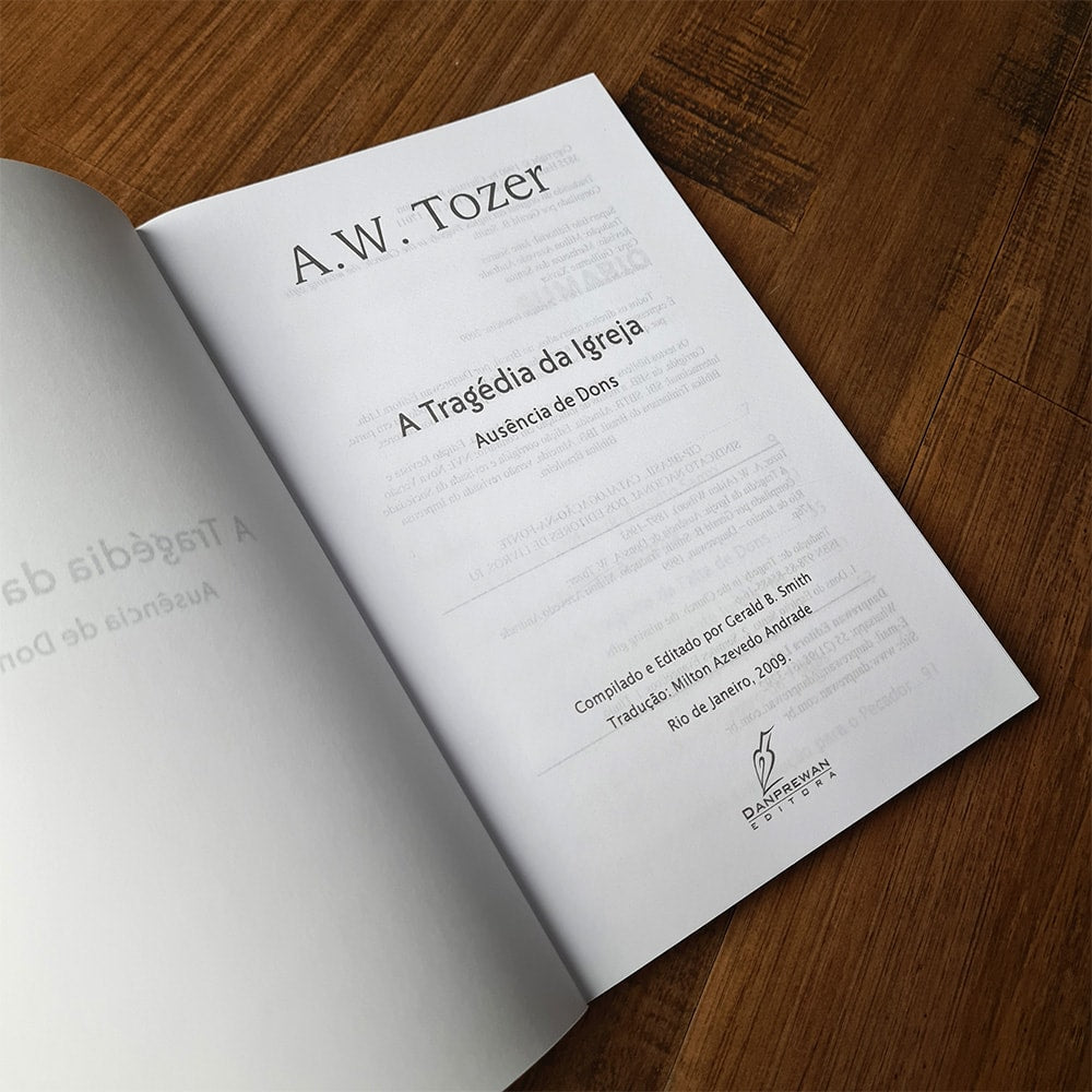 A Tragédia da Igreja | A. W. Tozer