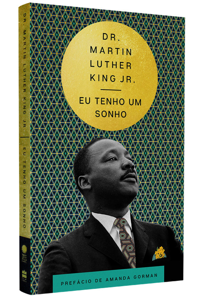 Eu Tenho um Sonho | Dr Martin Luther King Jr