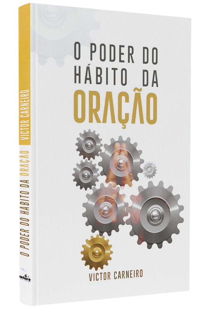 O Poder do Hábito da Oração | Victor Carneiro