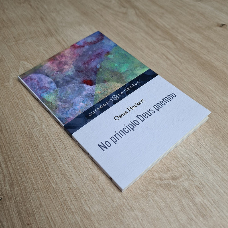 No Princípio Deus Poemou | Oseas Heckert