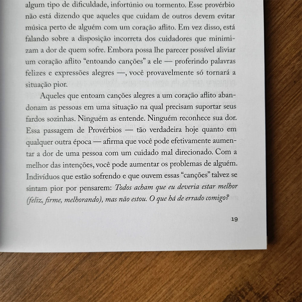 Não Entoe Canções A Um Coração Aflito | Kenneth C. Haugk