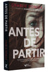 Livro Antes de Partir, de Charlie Donlea, capa preta com close-up do rosto de uma mulher. — Plenitude