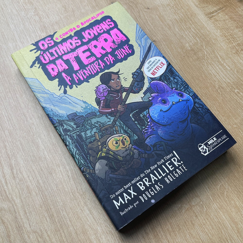 Os Últimos Jovens da Terra | A Aventura da June | Max Brallier