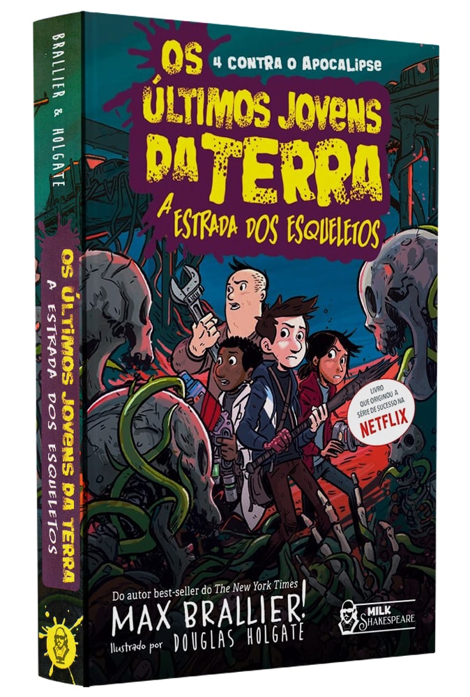 Os Ultimos Jovens da Terra | A Estrada dos Esqueletos | Max Brallier